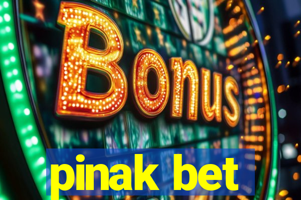 pinak bet