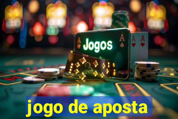 jogo de aposta