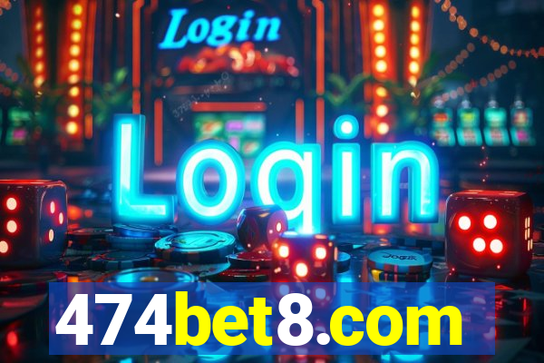 474bet8.com