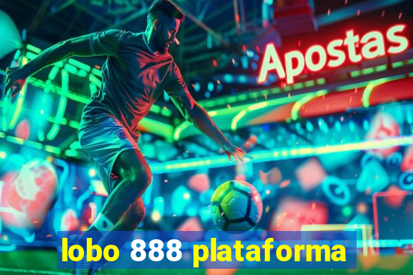 lobo 888 plataforma