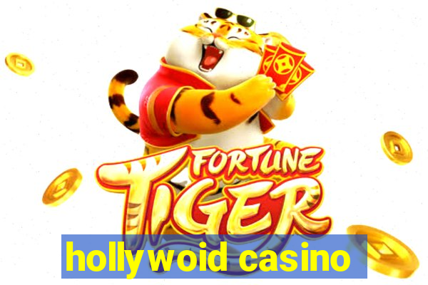 hollywoid casino