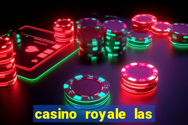 casino royale las vegas casino