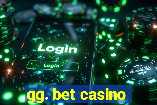 gg. bet casino