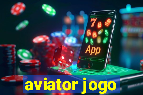 aviator jogo