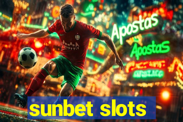 sunbet slots