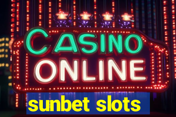 sunbet slots