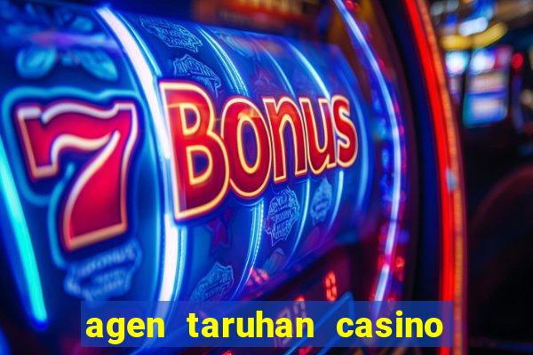 agen taruhan casino roulette online