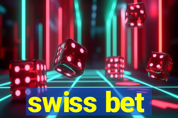 swiss bet