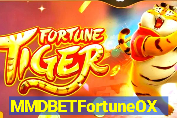 MMDBETFortuneOX