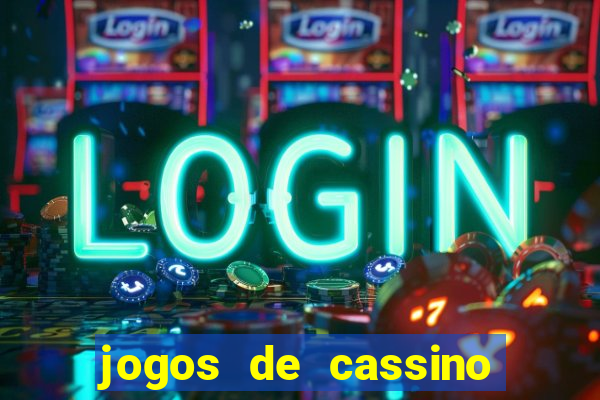 jogos de cassino como funciona