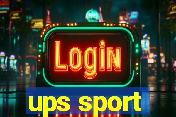 ups sport