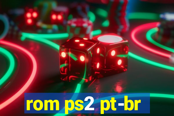 rom ps2 pt-br