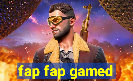 fap fap gamed