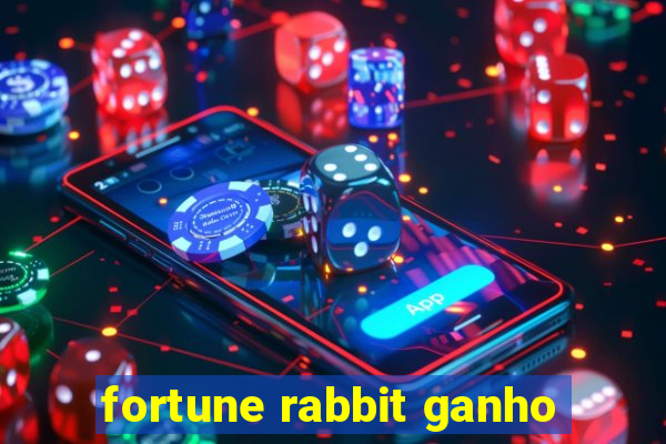 fortune rabbit ganho