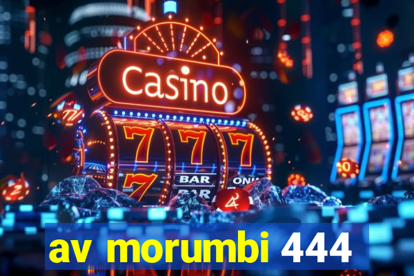 av morumbi 444