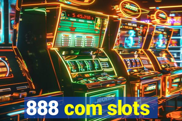 888 com slots