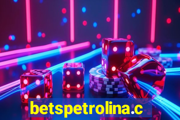 betspetrolina.com