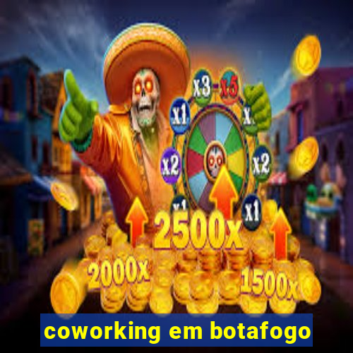 coworking em botafogo