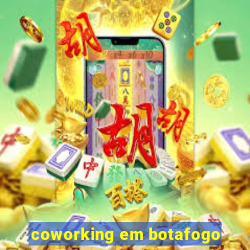 coworking em botafogo