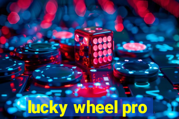 lucky wheel pro