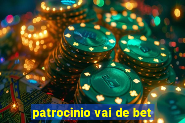 patrocinio vai de bet