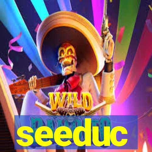 seeduc