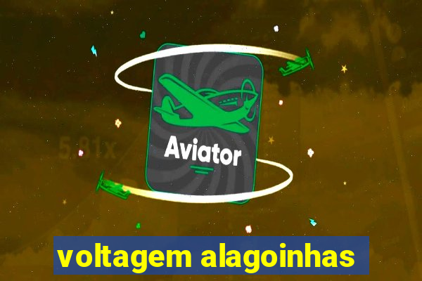 voltagem alagoinhas