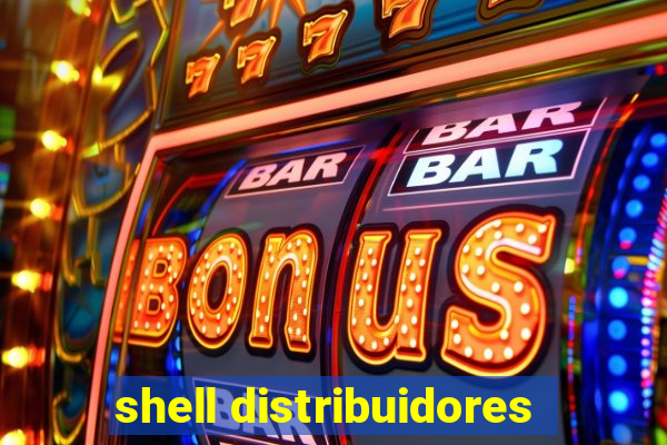 shell distribuidores