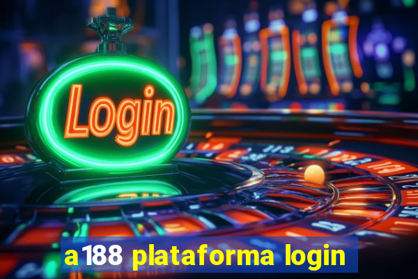 a188 plataforma login