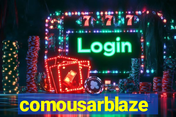 comousarblaze