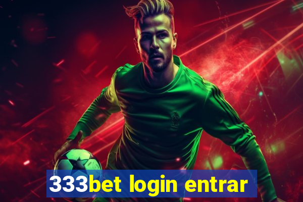 333bet login entrar