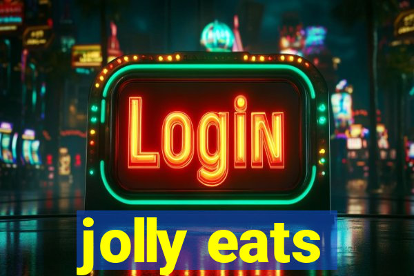 jolly eats