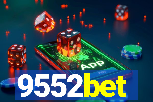 9552bet