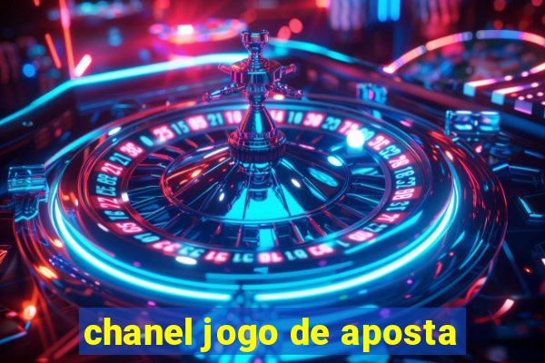 chanel jogo de aposta