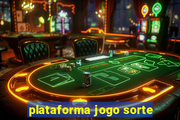 plataforma jogo sorte