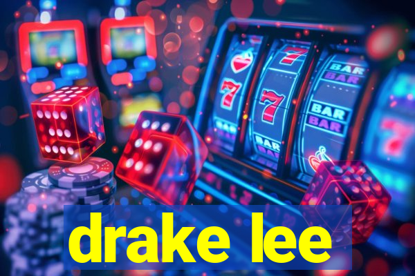 drake lee