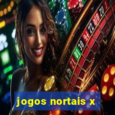 jogos nortais x