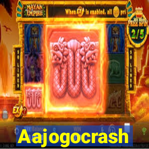 Aajogocrash