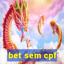 bet sem cpf