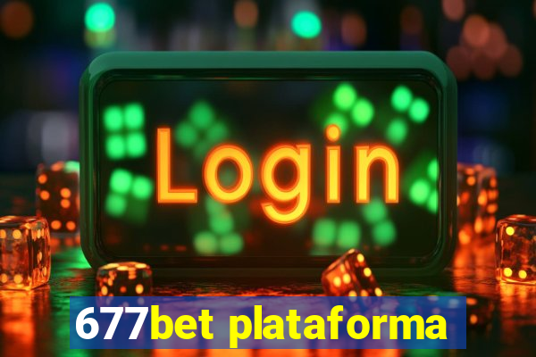 677bet plataforma