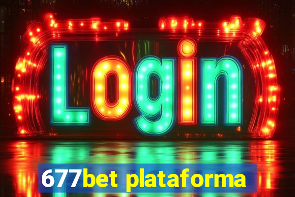 677bet plataforma