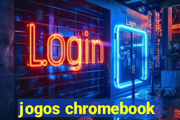 jogos chromebook