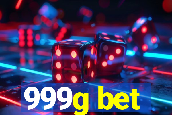 999g bet