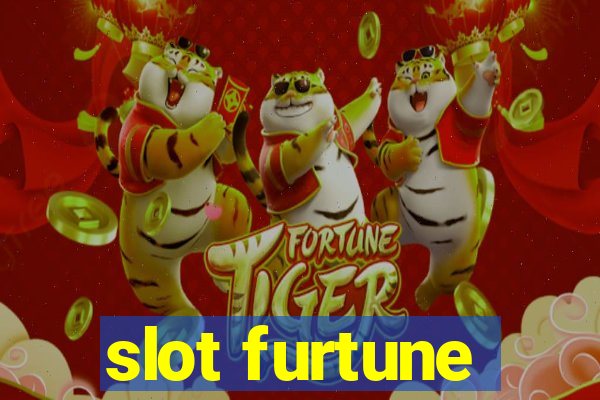 slot furtune