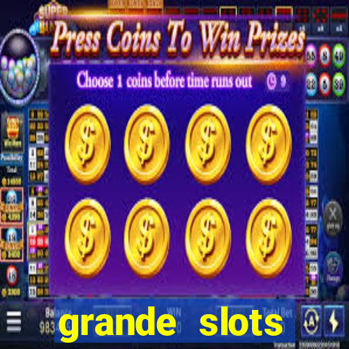 grande slots fortune tiger