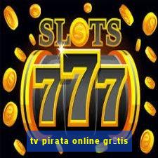 tv pirata online gr谩tis