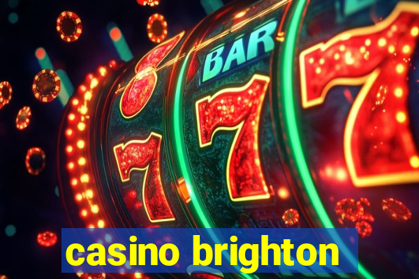 casino brighton