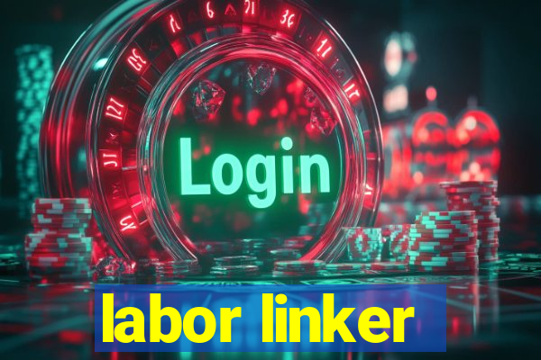 labor linker