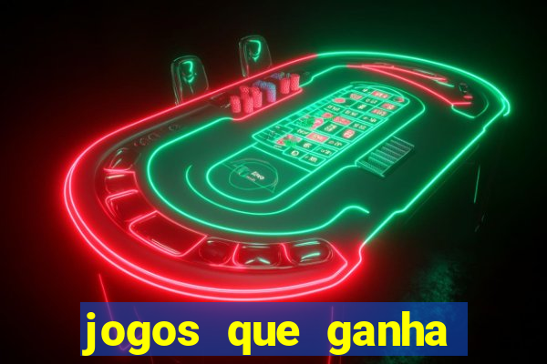 jogos que ganha dinheiro no pix na hora