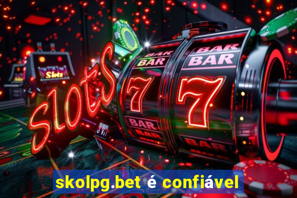 skolpg.bet é confiável